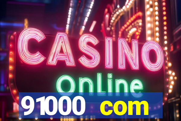 91000 com plataforma de jogos